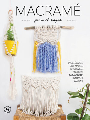 cover image of Macramé para el hogar